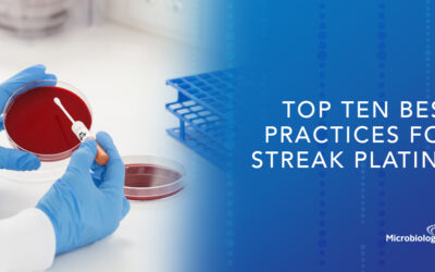 Top Ten Best Practices for Streak Plating